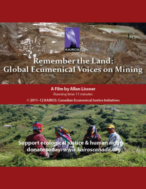 Remember the Land: Global Ecumenical Voices on Mining (digital version) (2012)