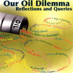 cover – Our Oil Dilemma