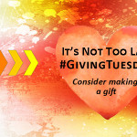 GivingTuesday-its not too late-400px