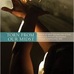 torn from our midst