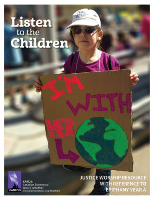 Listen to the Children: A Worship Resource for Justice Seekers (pdf) (2019)