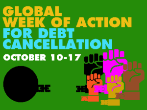 Global week of action for debt cancellation - October 10-17, 2020