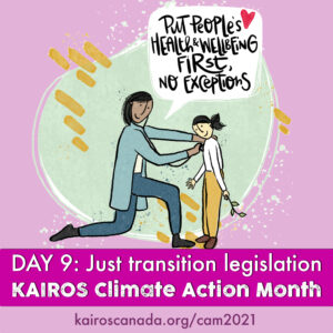 DAY 9 of Climate Action Month: just transition legislation