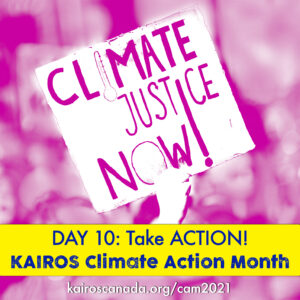 DAY 10 of Climate Action Month: TAKE ACTION!