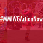 #MMIWGActionNow