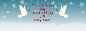 Banner with message This Christmas may peace and joy fill every heart